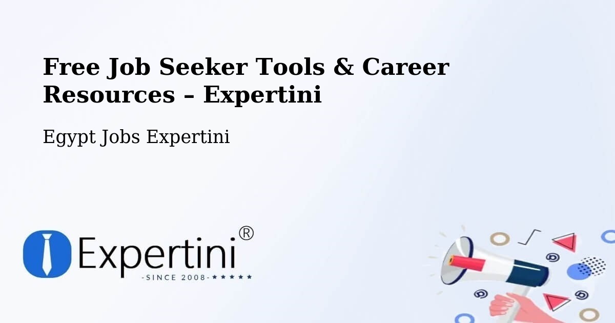 Free Job Seeker Tools & Career Resources – Munshāt ‘Alī Āghā - Munshāt ‘Alī Āghā, Egypt Jobs Expertini
